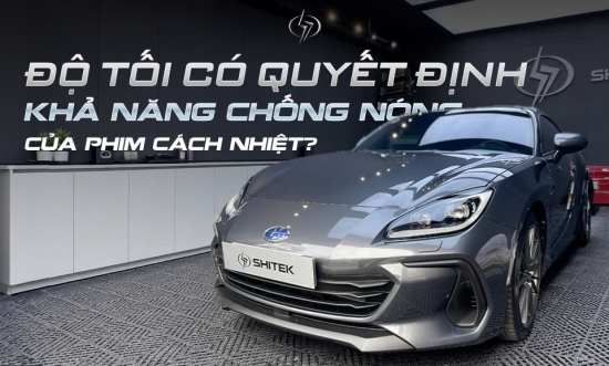 Độ tối có quyết định khả năng chống nóng của phim cách nhiệt?